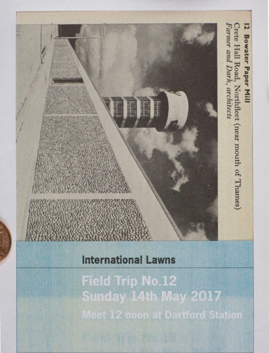International Lawns: Field Trip 12 (Dartford to Gravesend via Crete Hall Road)