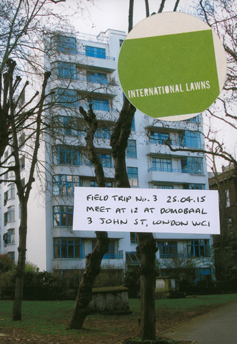 International Lawns (Andrew Curtis/Niall Monro) 'Field Trip No.3' (25 April 2015)