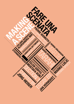 'Fare Una Scenata/Making A Scene' by Jörg Heiser'